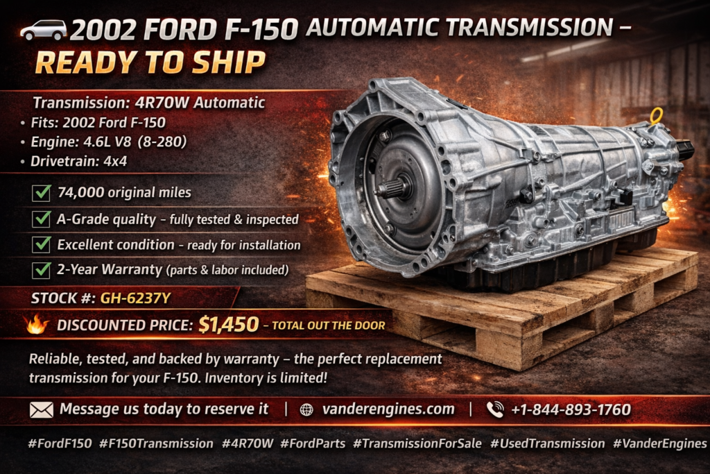 2002 Ford F-150 4R70W Automatic Transmission